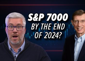 S&P 7000 By End of 2024?
