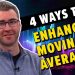 4 Ways To ENHANCE The Moving Averages On Your Charts