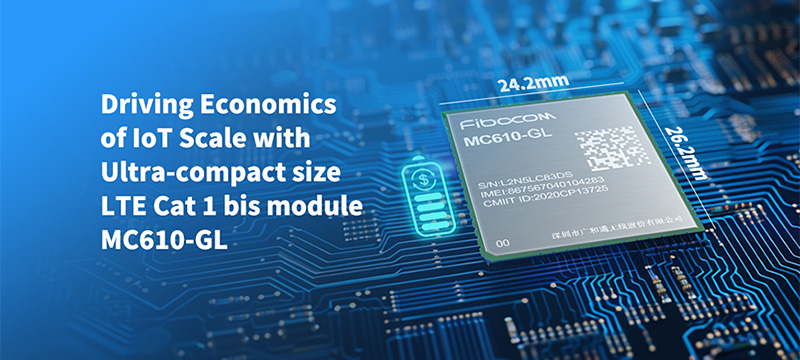 Fibocom Drives the Rapid Growth in the Economics of IoT Scale with Ultra-compact size Cat 1 bis Module MC610-GL at MWC Shanghai 2024