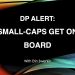 Small-Caps Get on Board!